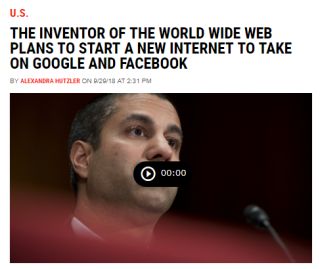 The Inventor of the World Wide Web Plans to Start a New Internet to Take on Google and Facebook