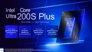 Core Ultra 200S Plus
